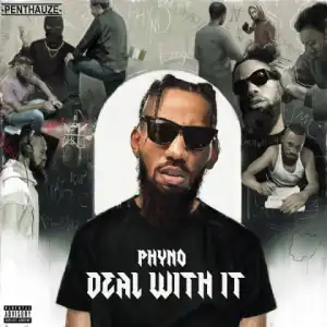 Phyno - I Got Your Back